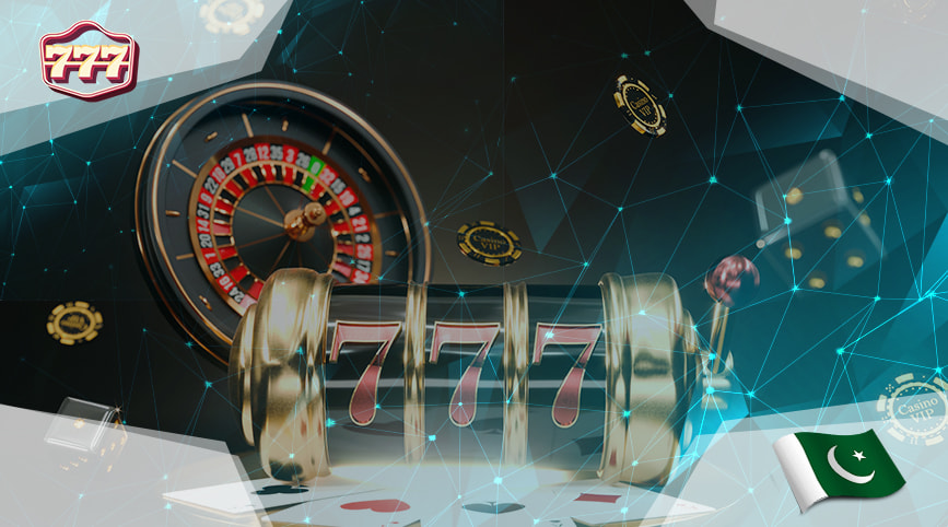 777casino پاکستان میں آن لائن کیسینو گیمز